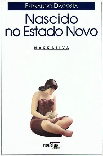 Nascido No Estado Novo