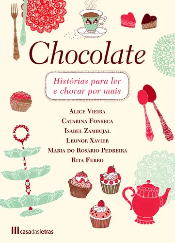 Chocolate - Hist.Para Ler E Chorar