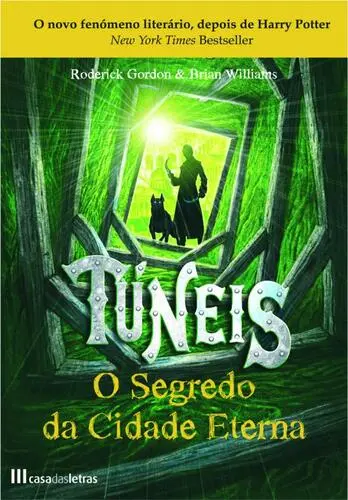 Túneis I - O Segredo da Cidade Eterna