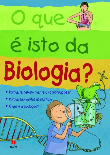 O Que É Isto Da Biologia?