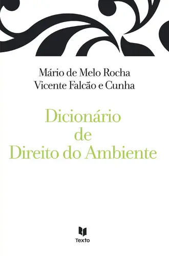 Dicionário De Direito Do Ambiente