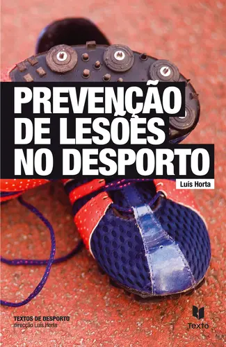 Prevenção De Lesões No Desporto
