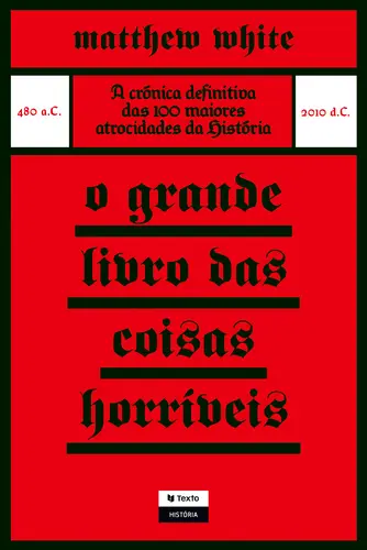 O Grande Livro das Coisas Horríveis