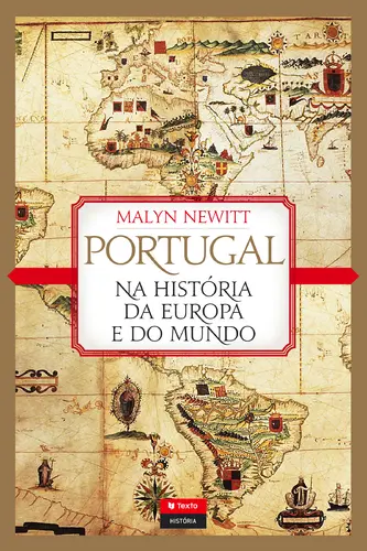 Portugal na Hist.da Europa e do Mundo