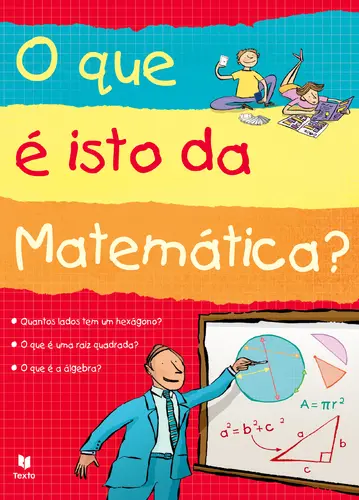 O Que é Isto da Matemática?
