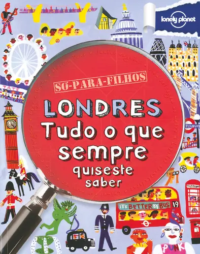 Londres - Tudo o Que Sempre Quiseste Sab