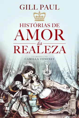 Histórias de Amor da Realeza