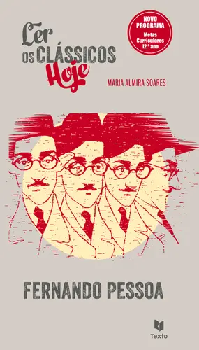 Fernando Pessoa (Ler os Clássicos Hoje)