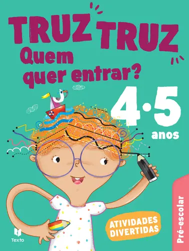 Truz Truz - Pré-escolar 4/5 anos