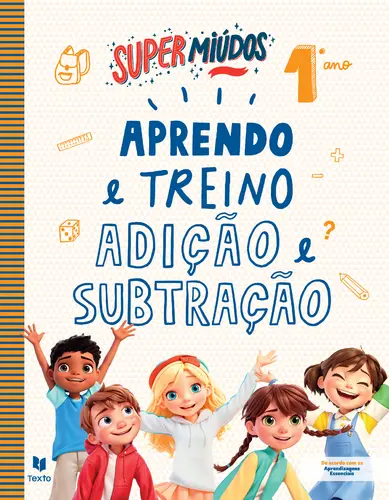 Supermiúdos Aprendo adição e subtração1º