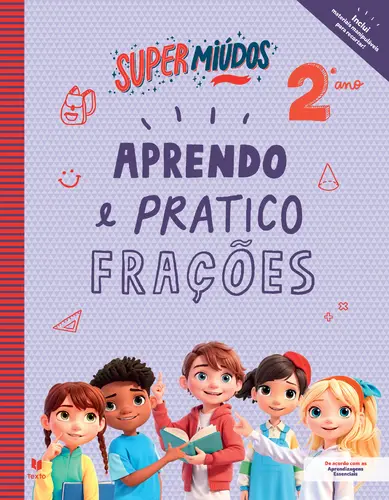 Super Miúdos - Frações 2º ano
