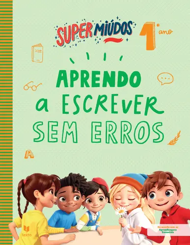 Super Miúdos-...escrever sem erros 1ºano