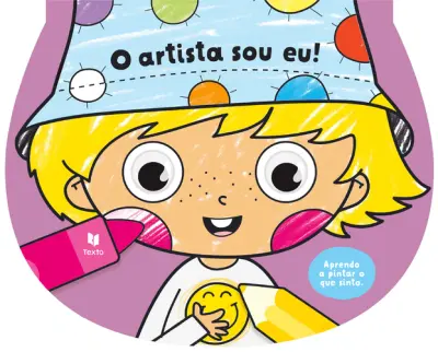O artista sou eu!-Aprendo a pintar o que