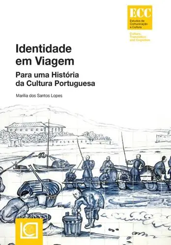 IDENTIDADE EM VIAGEM - Para uma História