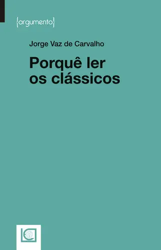 PORQUÊ LER OS CLÁSSICOS