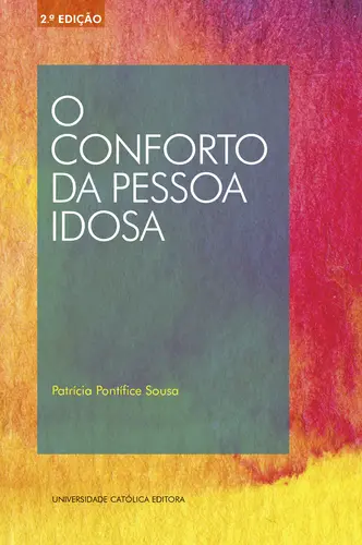 O CONFORTO DA PESSOA IDOSA