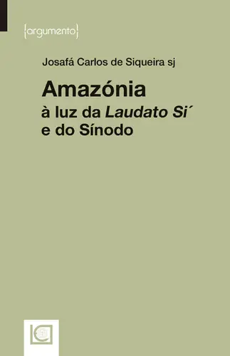AMAZÓNIA à luz da Laudato Si´ e do Sínod