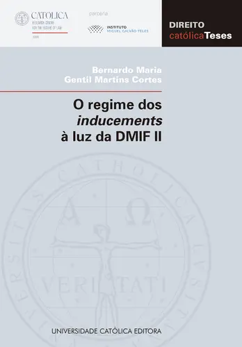 O REGIME DOS INDUCEMENTS À LUZ DA DMIF I