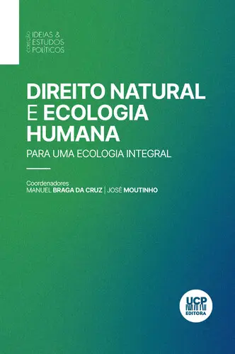 Direito Natural e Ecologia Humana: para