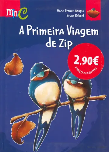 A Primeira Viagem De Zip