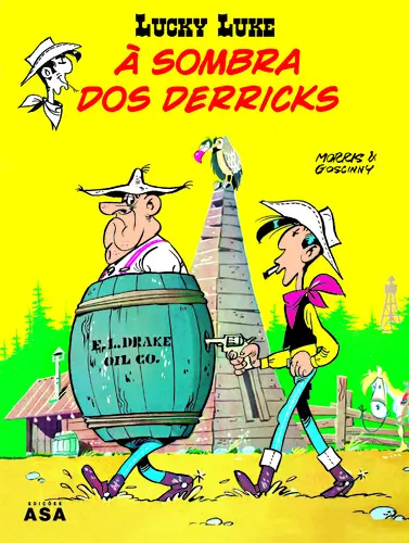 À Sombra Dos Derricks