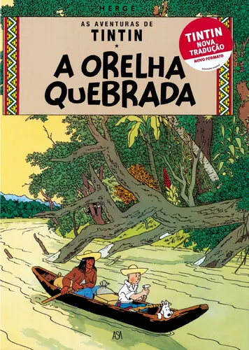 Tintin - A Orelha Quebrada