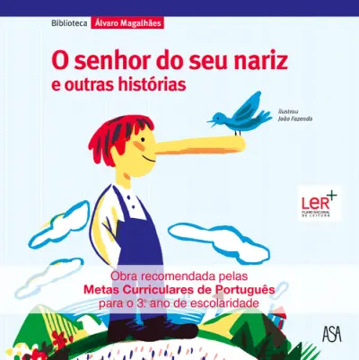 O Senhor Do Seu Nariz E Outras Hist