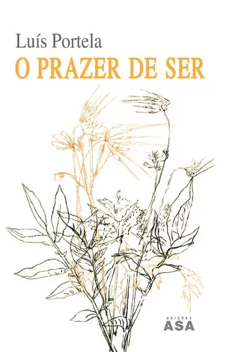 O Prazer De Ser