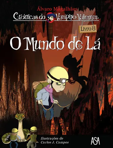 O Mundo de Lá - Vampiro Valentim