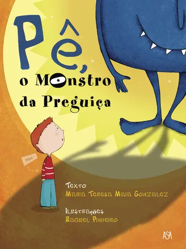 Pê, o Monstro da Preguiça