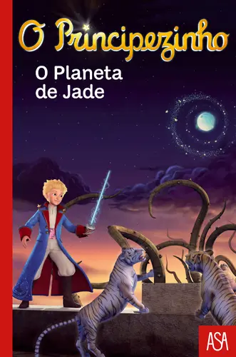 O Principezinho: O Planeta de Jade