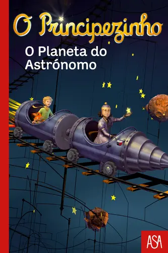 O Principezinho: O Planeta do Astrónomo