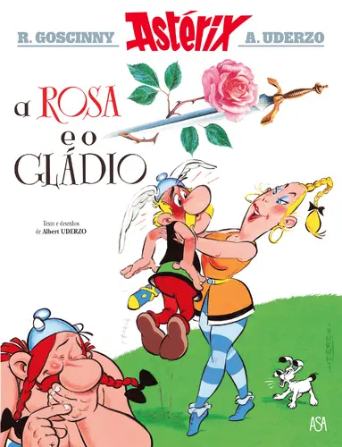 Astérix - A Rosa e o Gládio