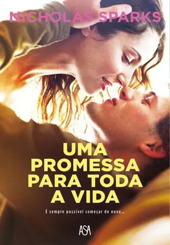 Uma Promessa para Toda a Vida