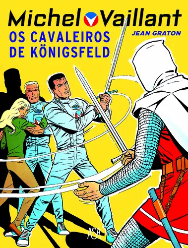 Michel Vaillant 10-Os Cavaleiros de Köni