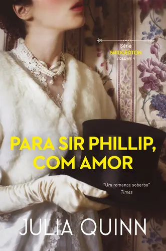 Para Sir Phillip, com Amor