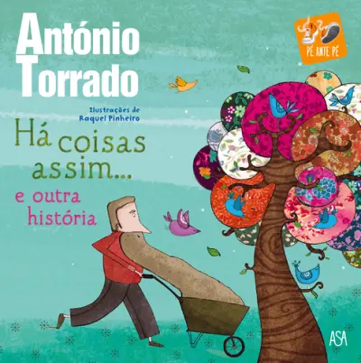 Há Coisas Assim...e outra História