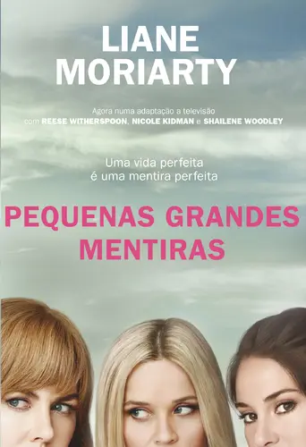 Pequenas Grandes Mentiras