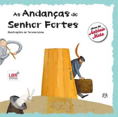 As Andanças do Sr. Fortes (asa)