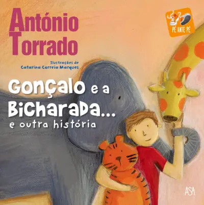 Gonçalo e a Bicharada... e outra Históri