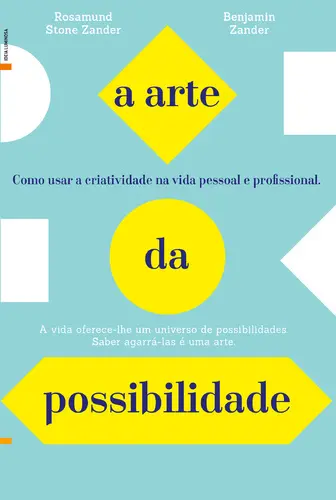 A Arte da Possibilidade