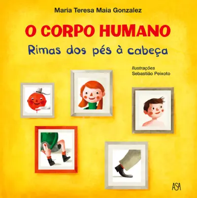 O Corpo Humano - Rimas dos Pés à Cabeça