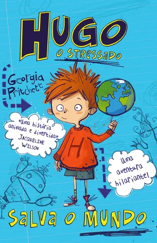 Hugo, o Stressado, Salva o Mundo