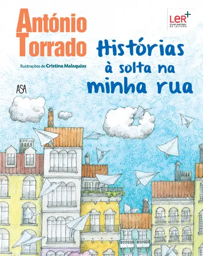 Histórias à Solta na Minha Rua