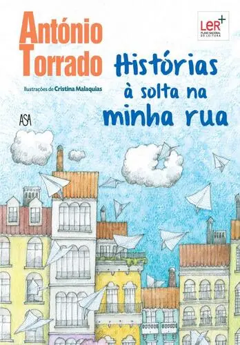 Histórias à Solta na Minha Rua