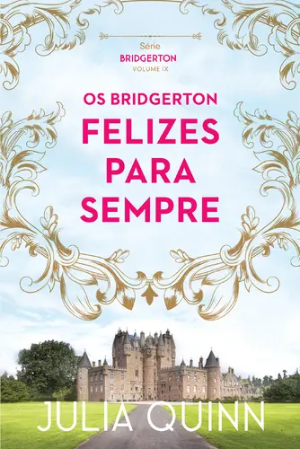 Os Bridgertons - Felizes para Sempre