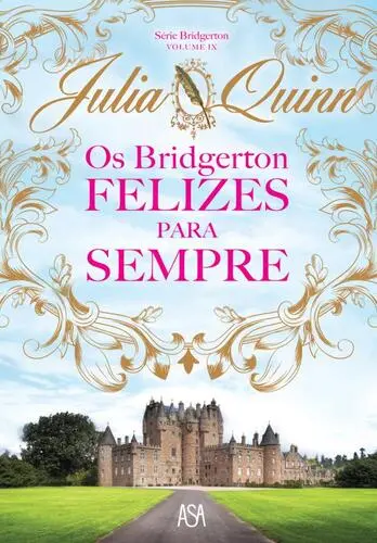 Os Bridgertons - Felizes Para Sempre