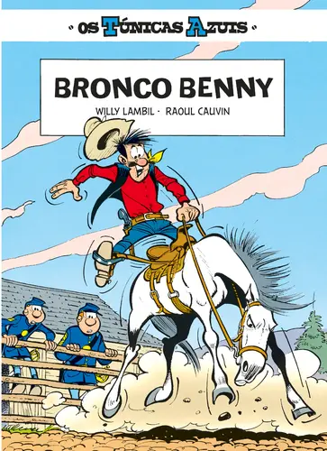 OS TÚNICAS AZUIS 6 - BRONCO BENNY