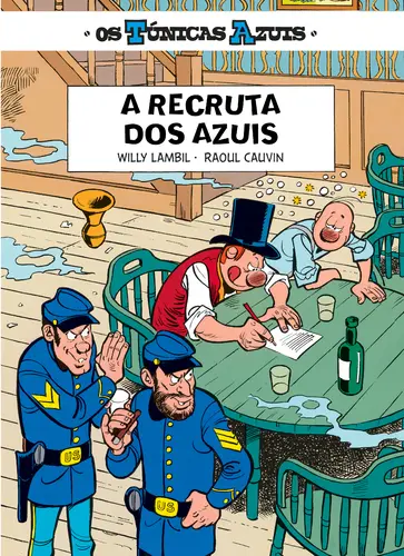 OS TÚNICAS AZUIS 15 - A RECRUTA DOS AZUI