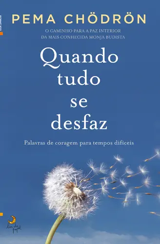 Quando Tudo se Desfaz